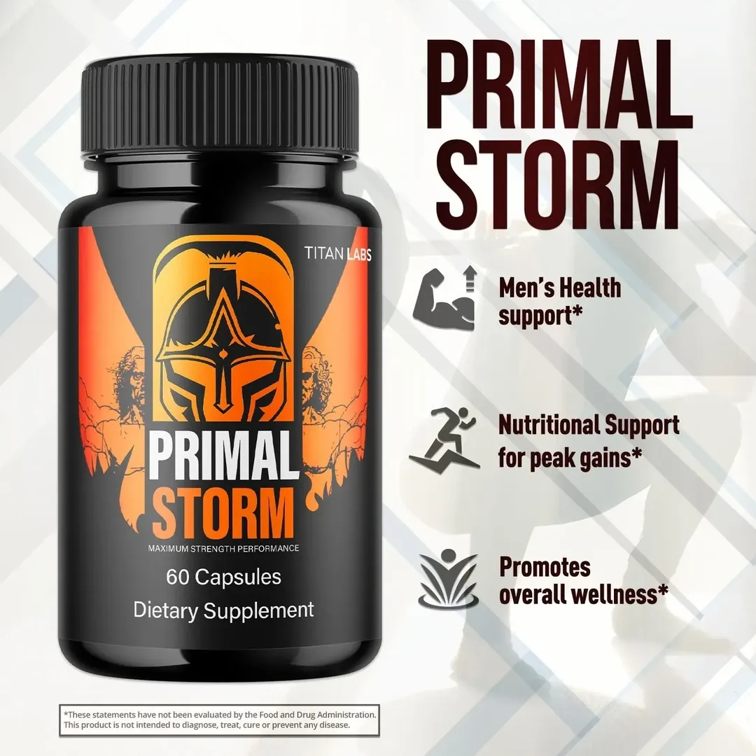Primal Storm key benefits panel: men's health support, nutritional support for peak gains, promotes overall wellness